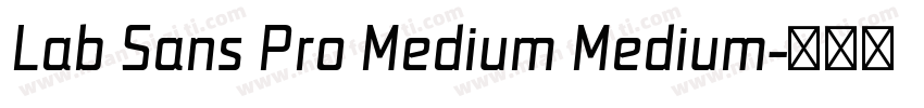 Lab Sans Pro Medium Medium字体转换